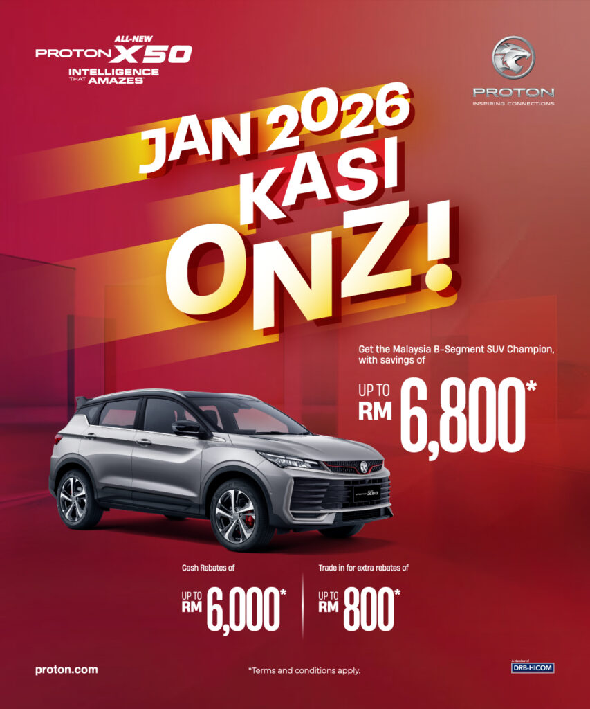 Promosi Proton X50 Jan 2026 - Proton Anggun Rawang