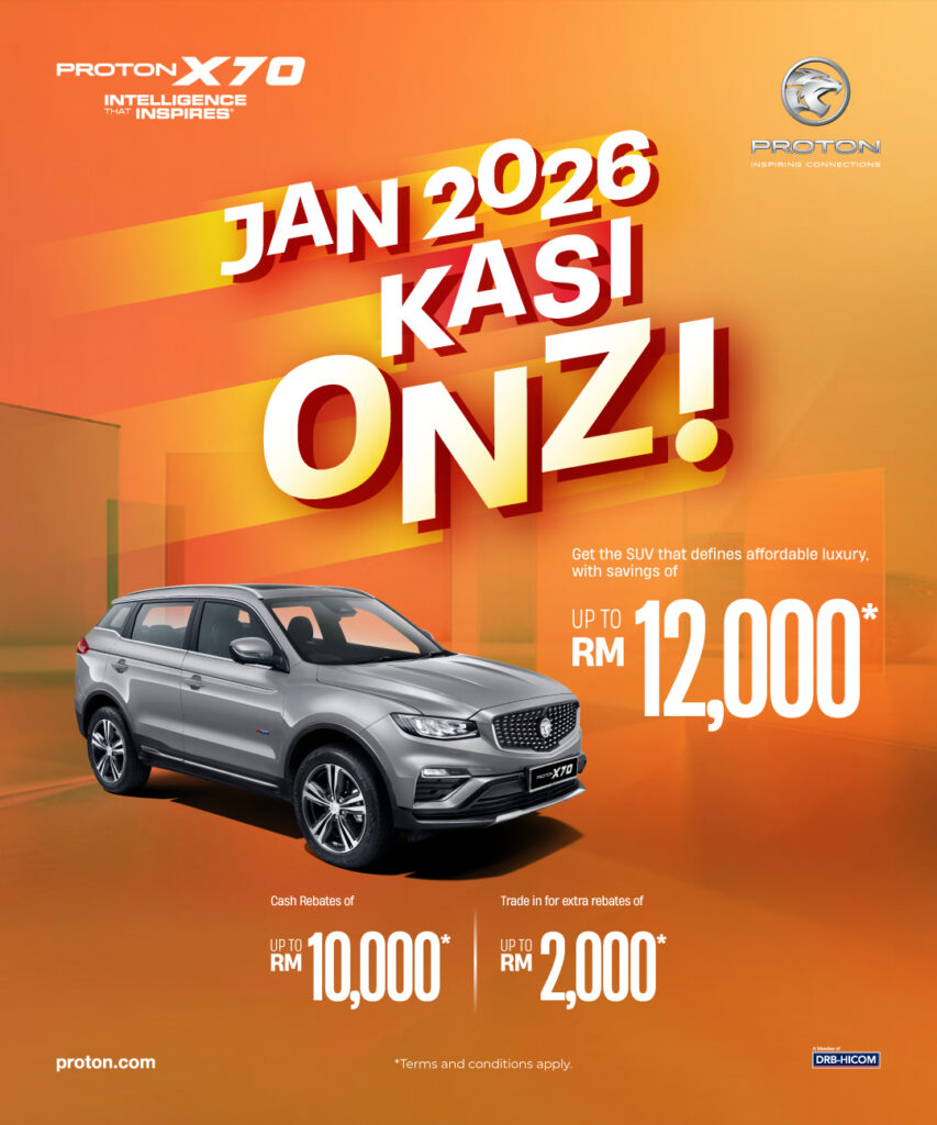 Promosi Proton X70 Jan 2026 - Proton Anggun Rawang